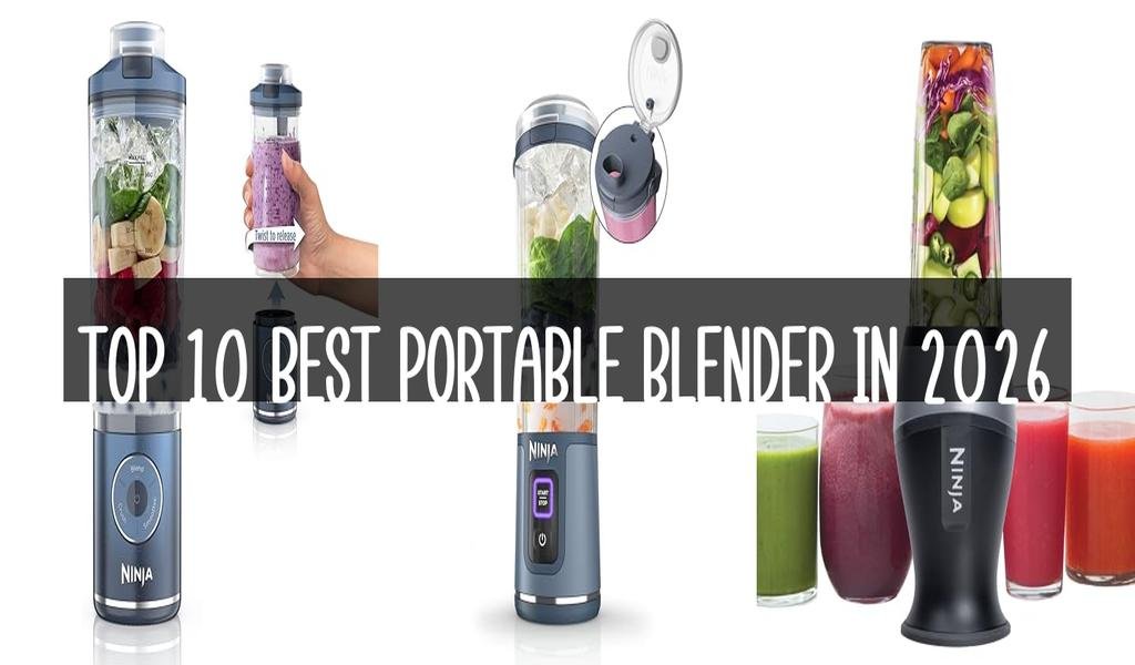 Top 10 Best Portable Blender in 2026